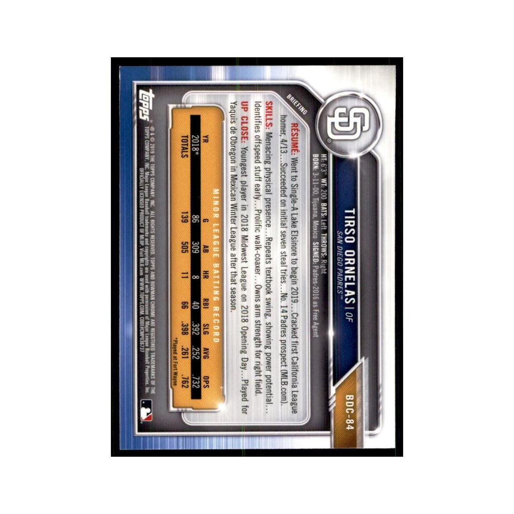 Tirso Ornelas 2019 Bowman Draft Chrome #BDC-84 San Diego Padres Baseball Card NM