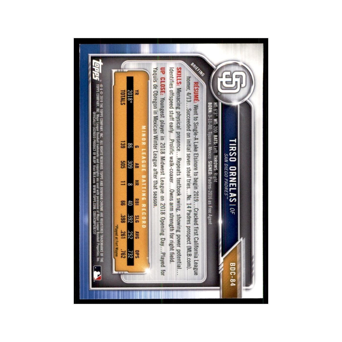 Tirso Ornelas 2019 Bowman Draft Chrome #BDC-84 San Diego Padres Baseball Card NM