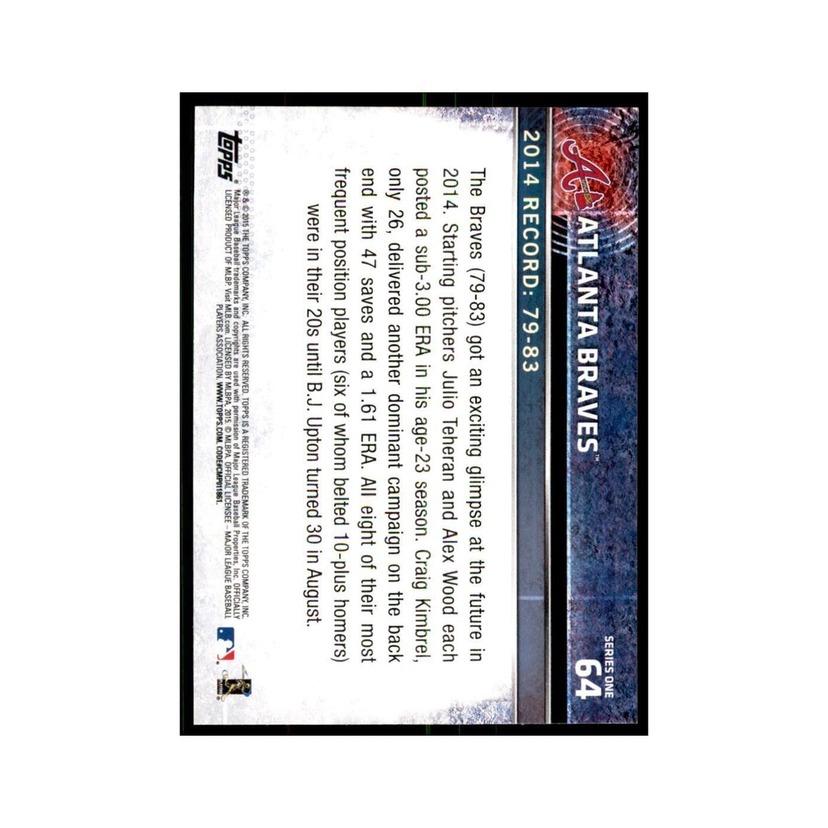 Atlanta Braves 2015 Topps #64 Baseball Cards Baseball Card NM