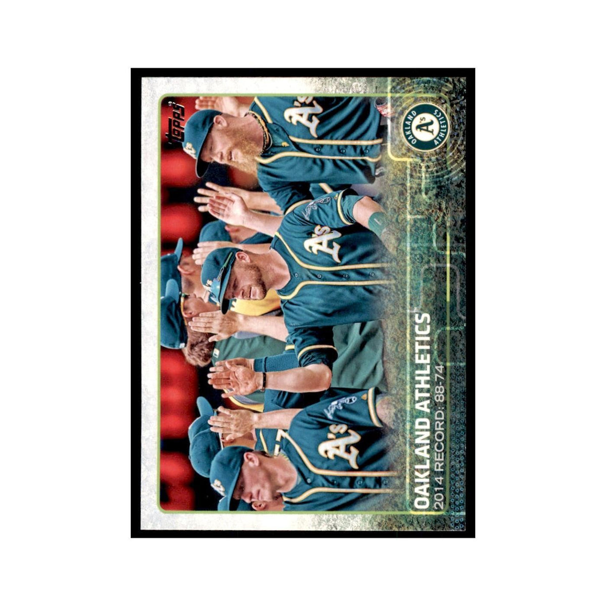 Oakland Athletics 2015 Topps #33 Baseball Cards Baseball Card NM