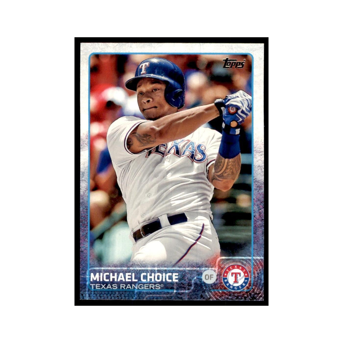 Michael Choice 2015 Topps #89 Baseball Cards Baseball Card NM