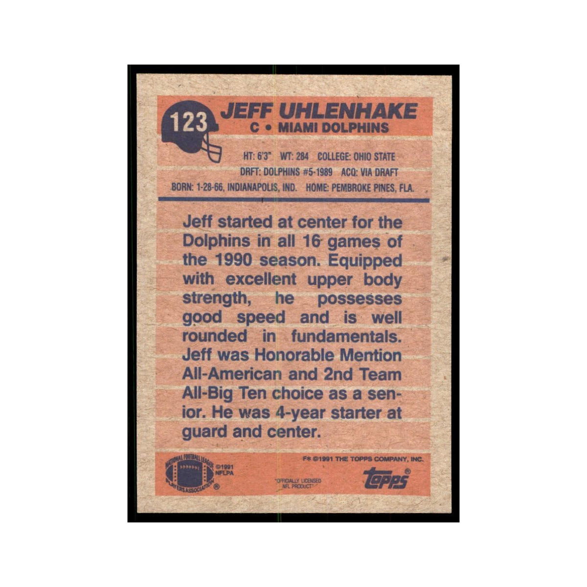 Jeff Uhlenhake 1991 Topps #123 Miami Dolphins Football Card NM