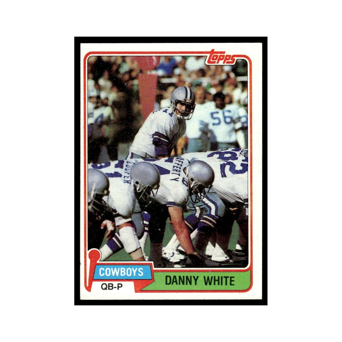 Danny White 1981 Topps #300.0 Dallas Cowboys Football Card EX