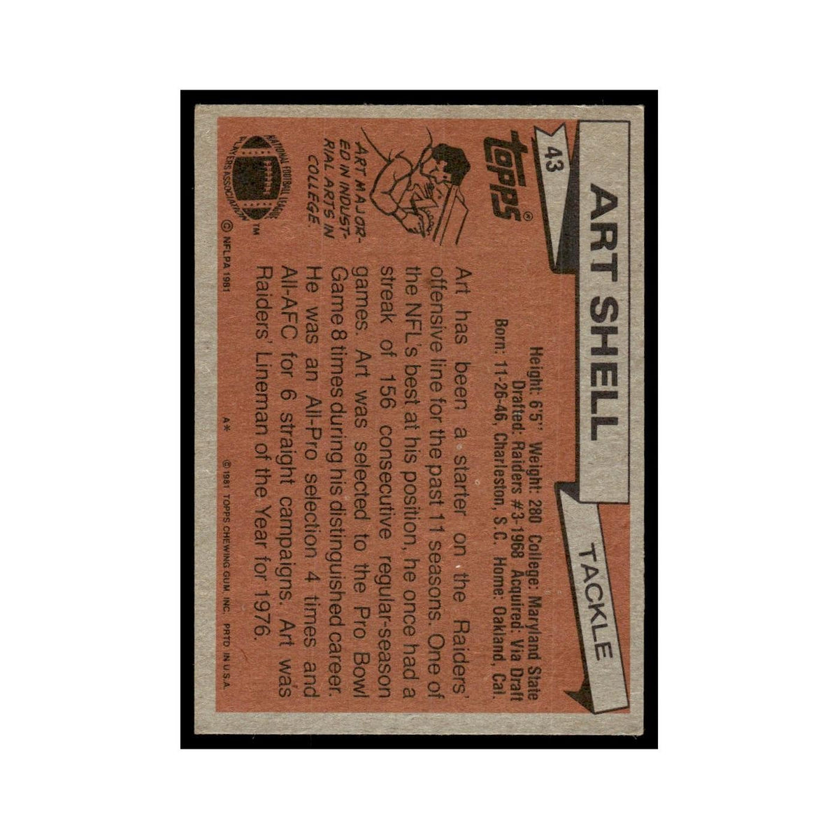 Art Shell 1981 Topps #43.0 Oakland Raiders Football Card EX