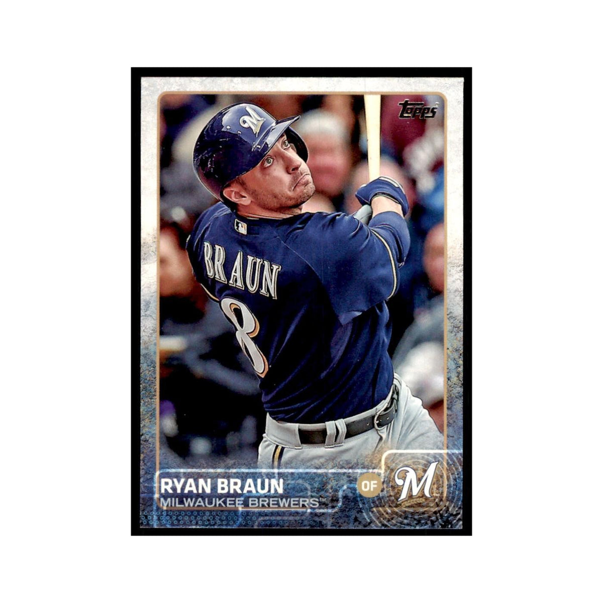 Ryan Braun 2015 Topps #262 Baseball Cards Baseball Card NM
