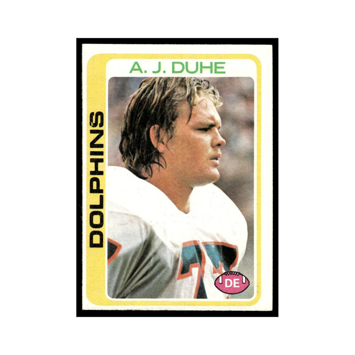 A.J. Duhe Rookie 1978 Topps #22.0 Miami Dolphins Football Card EX
