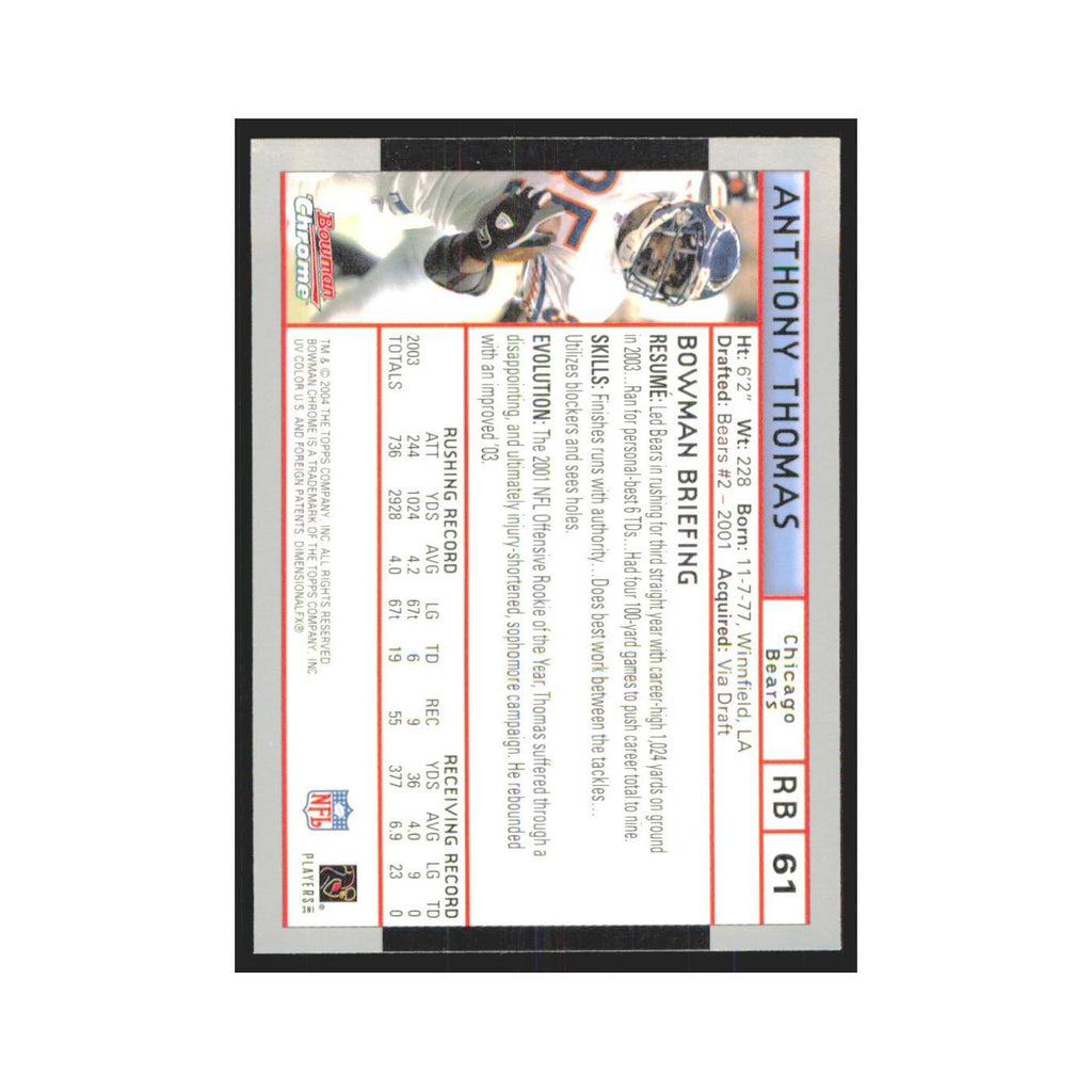 Anthony Thomas 2004 Bowman Chrome #61 Chicago Bears Football Card NM