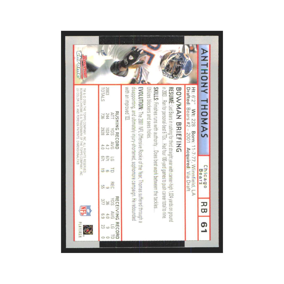 Anthony Thomas 2004 Bowman Chrome #61 Chicago Bears Football Card NM