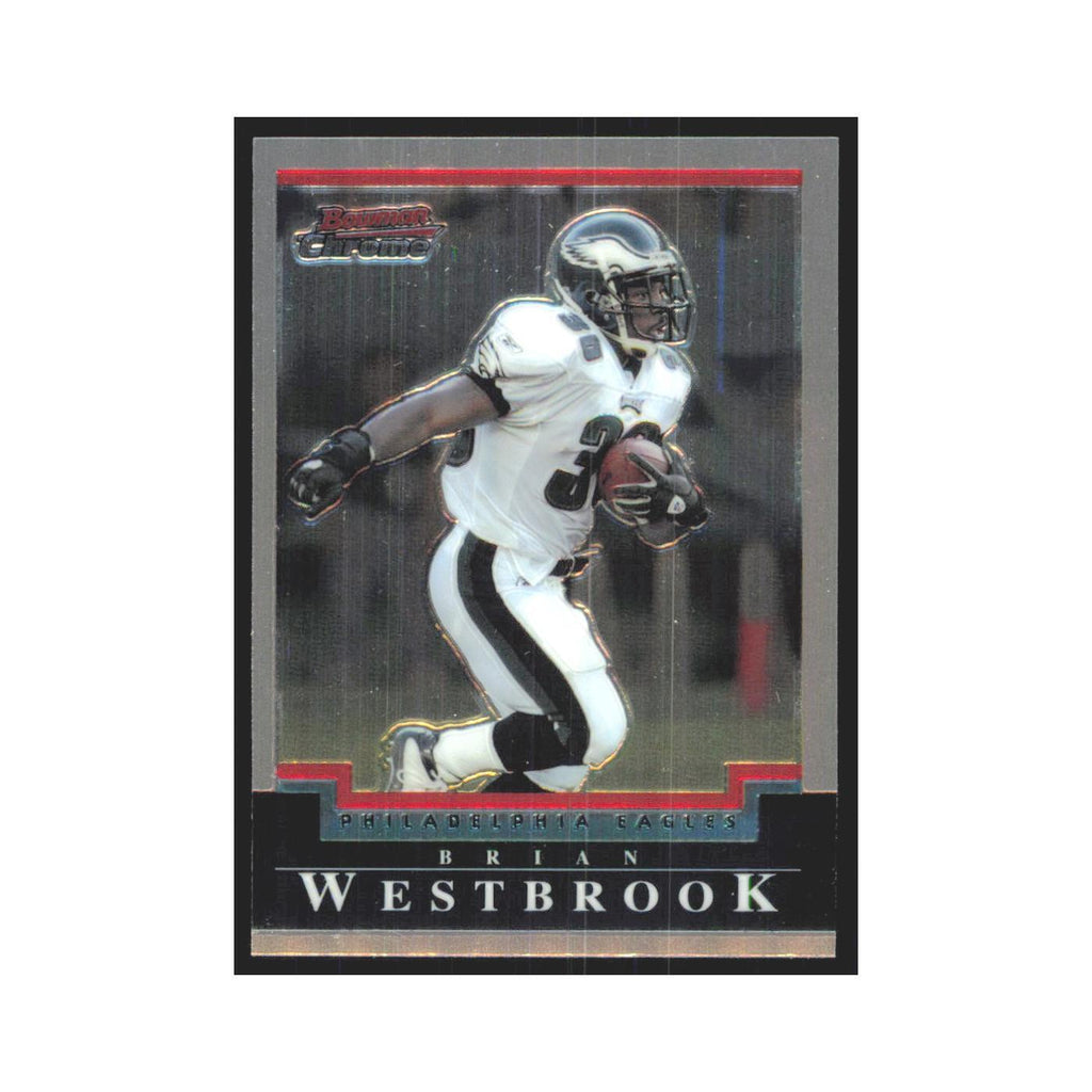 Brian Westbrook 2004 Bowman Chrome #89 Philadelphia Eagles Football Card NM