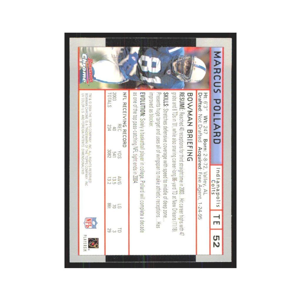 Marcus Pollard 2004 Bowman Chrome #52 Indianapolis Colts Football Card NM