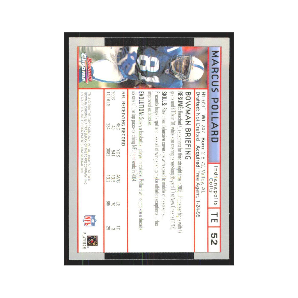 Marcus Pollard 2004 Bowman Chrome #52 Indianapolis Colts Football Card NM