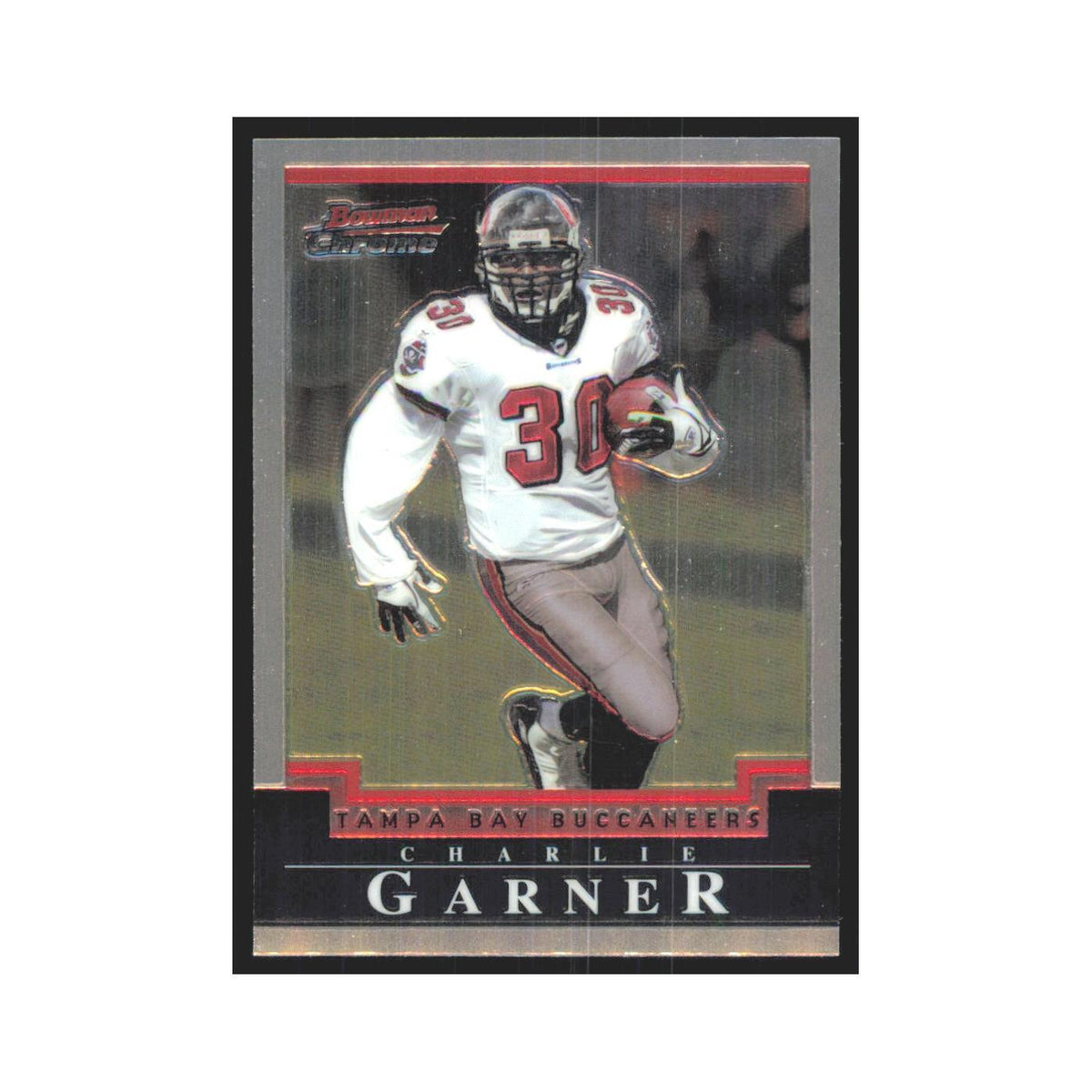 Charlie Garner 2004 Bowman Chrome #27 Tampa Bay Buccaneers Football Card NM