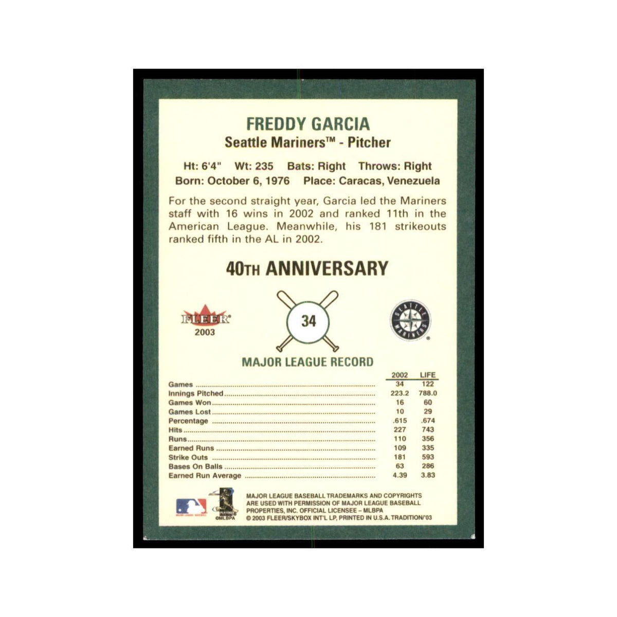 2003 Fleer Tradition Freddy Garcia Baseball Cards #34