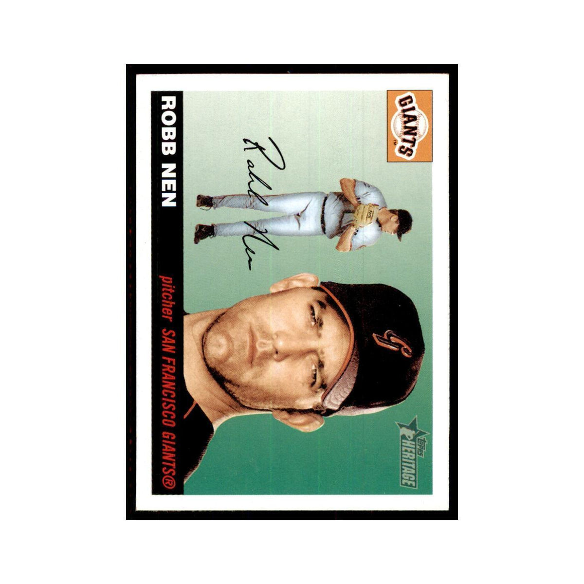 2004 Topps Heritage Robb Nen Giants #163