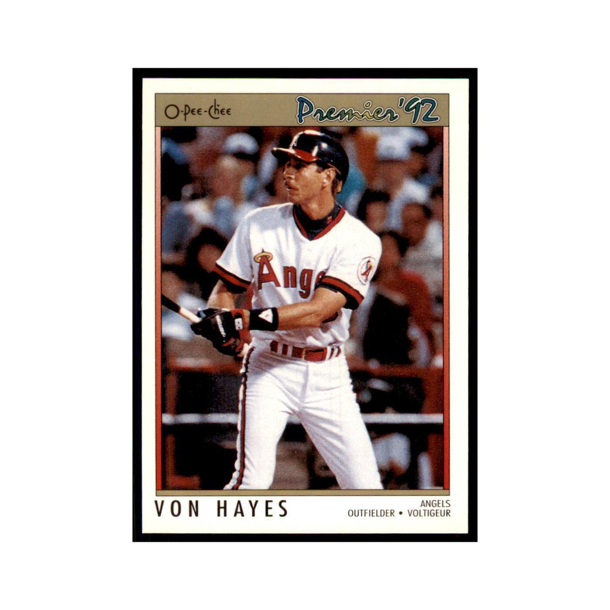 1992 O-Pee-Chee Premier Von Hayes Angels #127