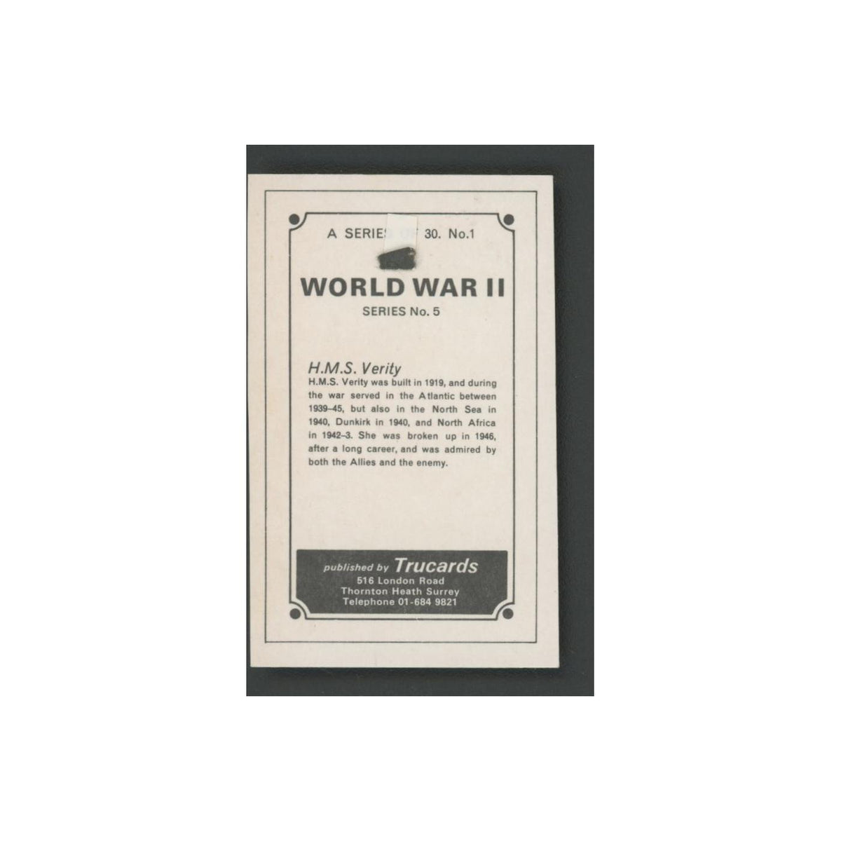 1970 Trucard World War II H.M.S. Verity #1