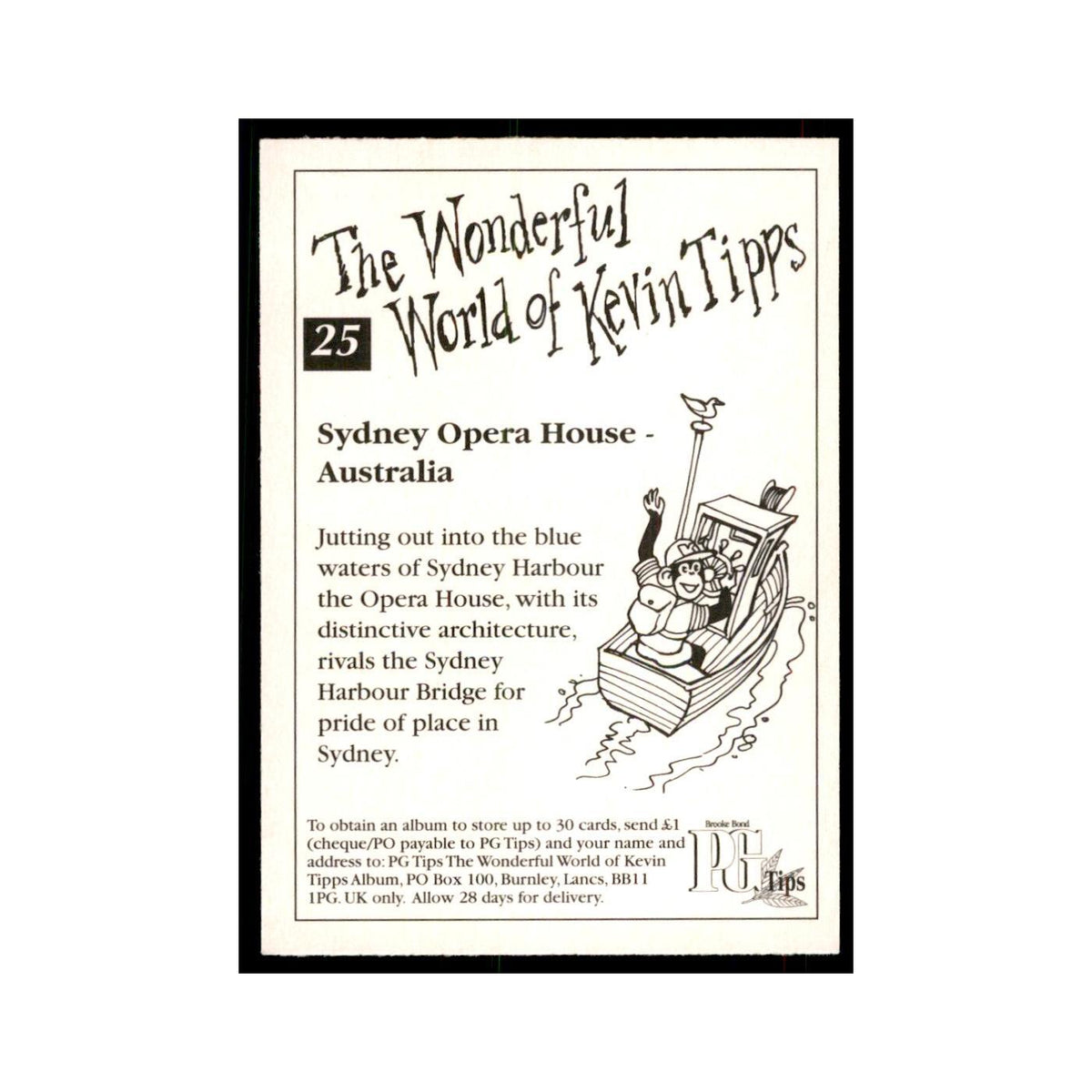 1997 PG Tips Wonderful World of Kevin Tipps Sydney Opera House #25