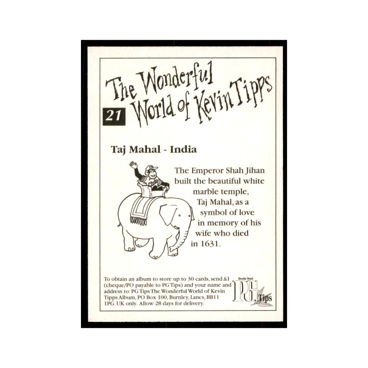 1997 PG Tips Wonderful World of Kevin Tipps Taj Mahal #21