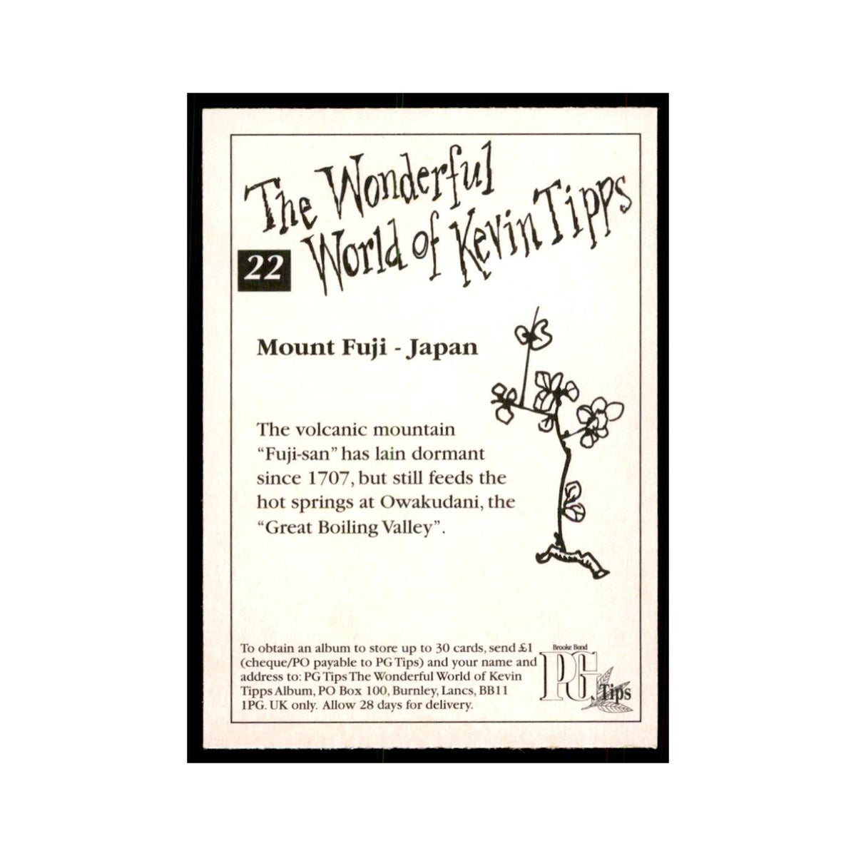 1997 PG Tips Wonderful World of Kevin Tipps Mount Fuji #22