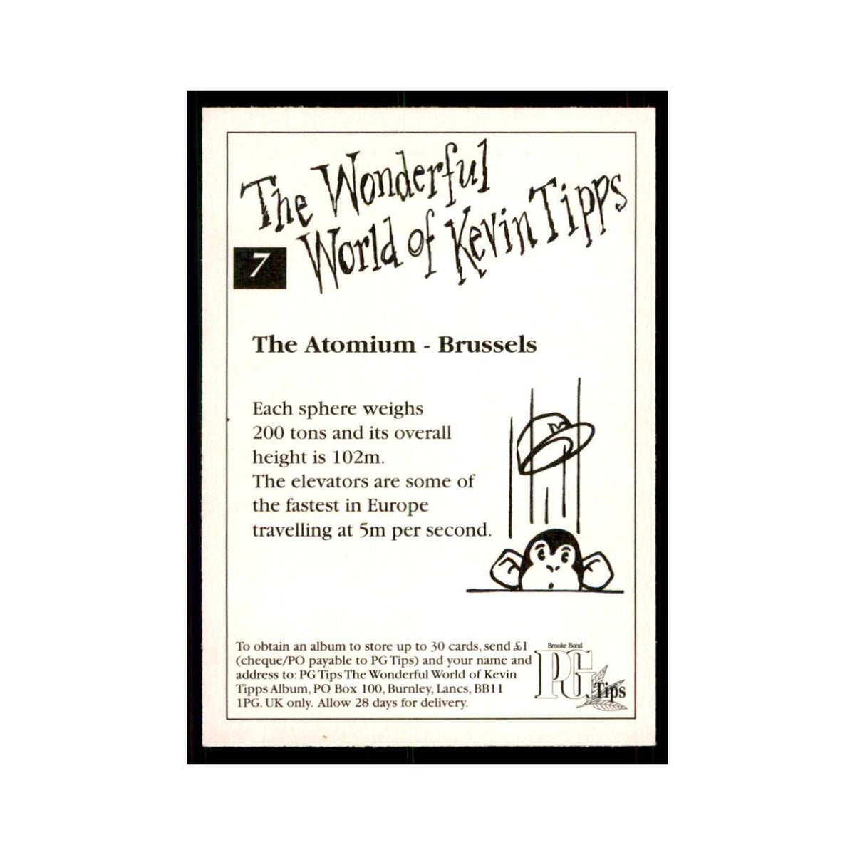 1997 PG Tips Wonderful World of Kevin Tipps The Atomium #7