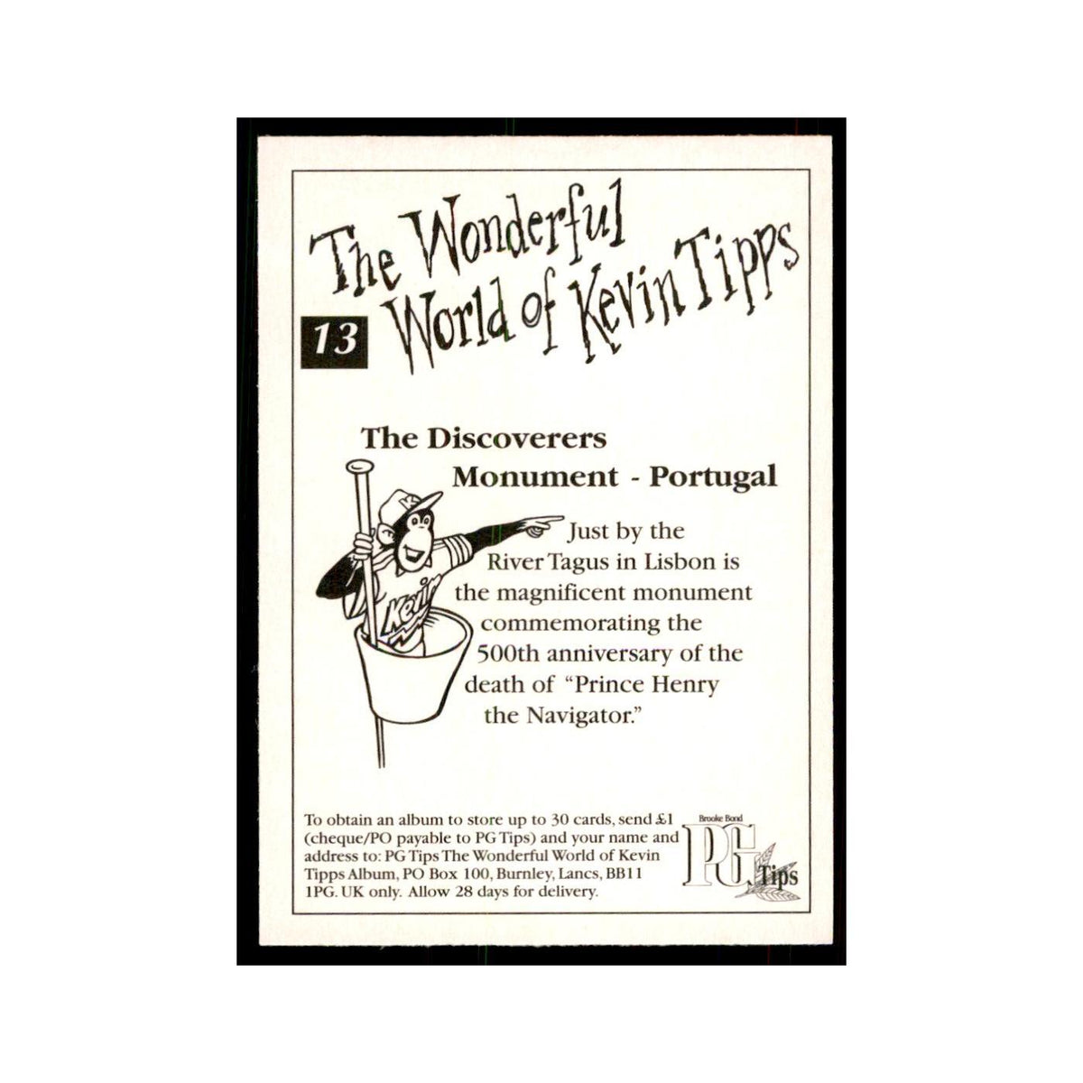 1997 PG Tips Wonderful World of Kevin Tipps The Discoverers Monument #13