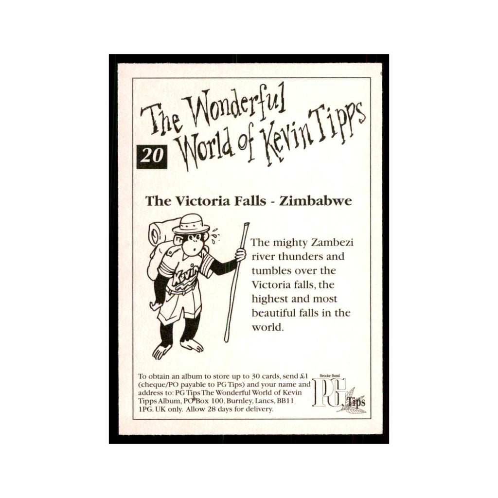 1997 PG Tips Wonderful World of Kevin Tipps The Victoria Falls #20