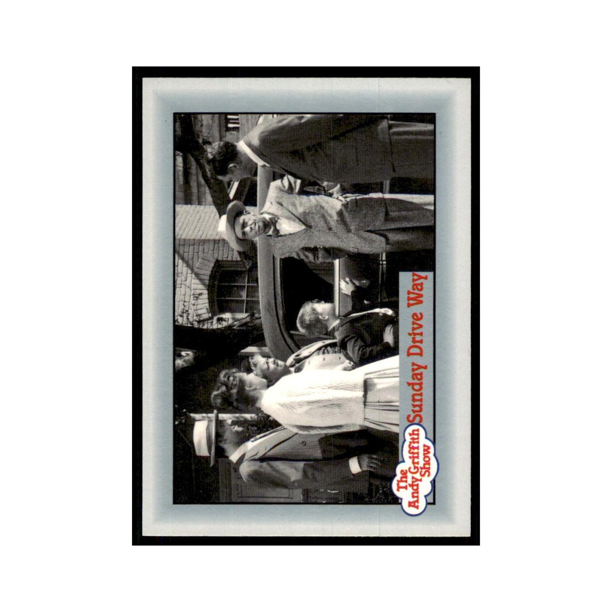 1990 Andy Griffith Show Trading Card Sunday Drive Way #214