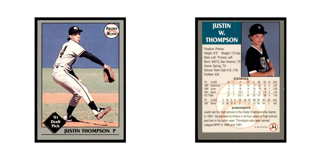 1991 Front Row Justin Thompson Baseball Cards #31