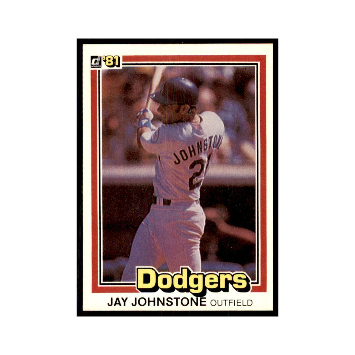 1981 Donruss Jay Johnstone Baseball Cards #300