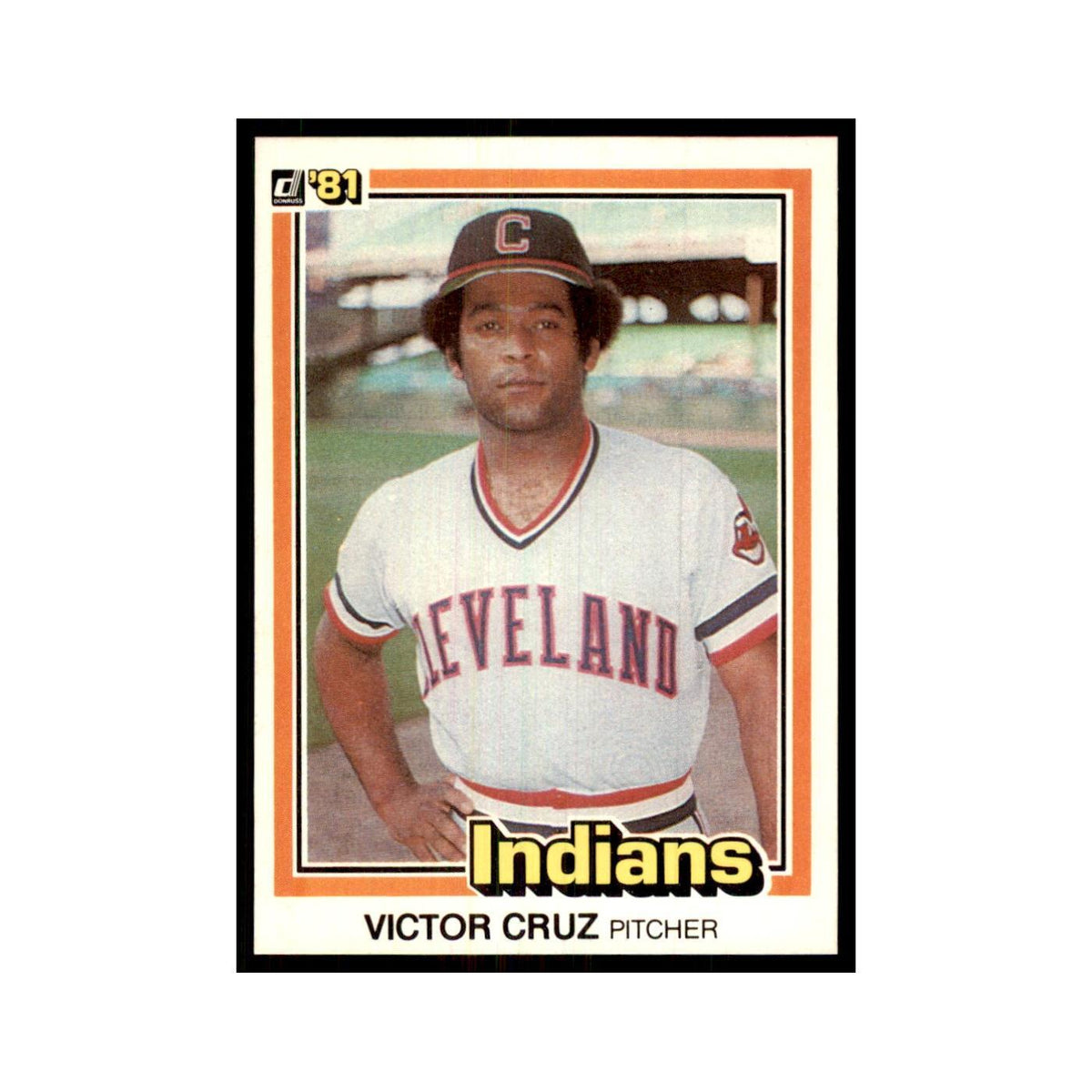 1981 Donruss Victor Cruz Baseball Cards #321
