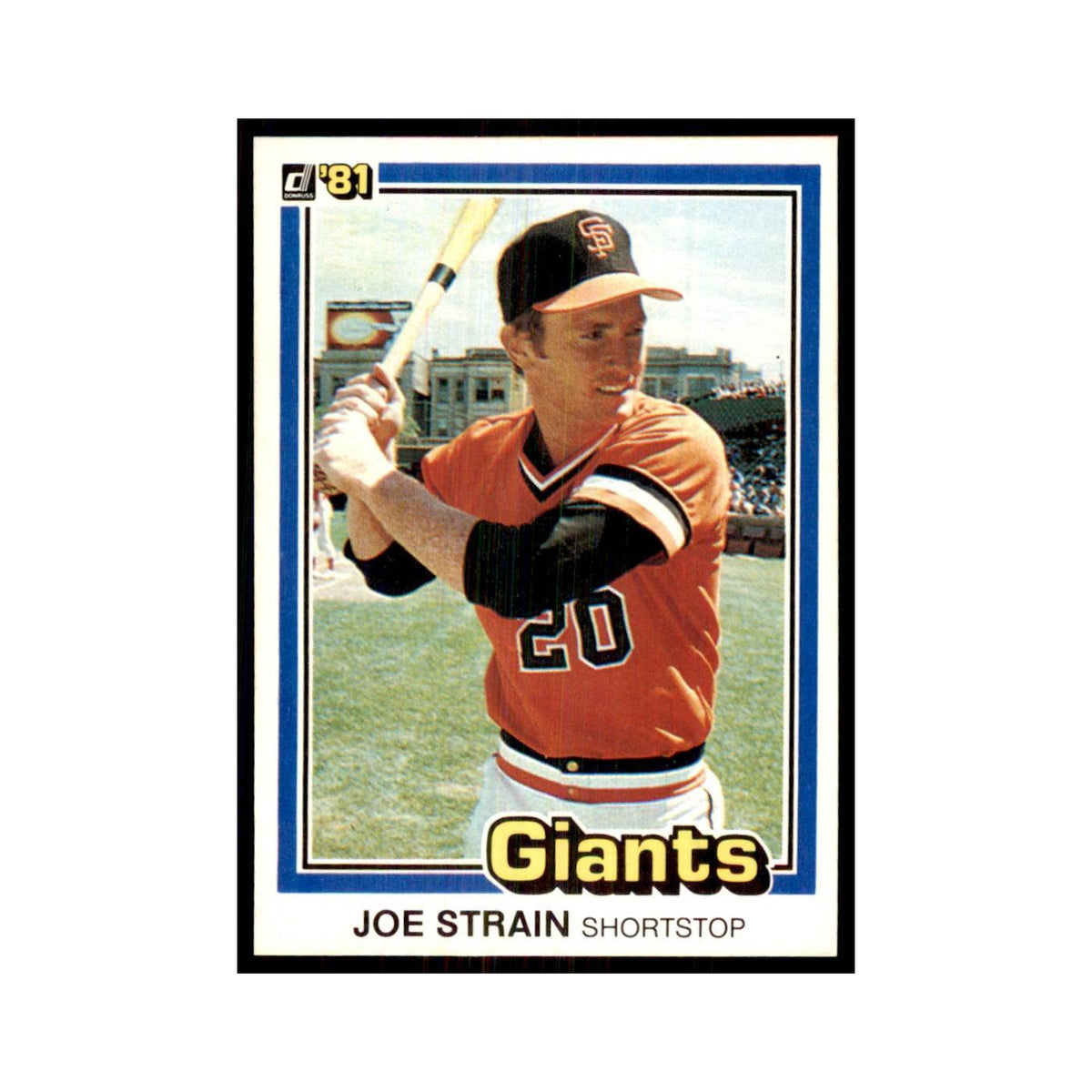 1981 Donruss Joe Strain Baseball Cards #73