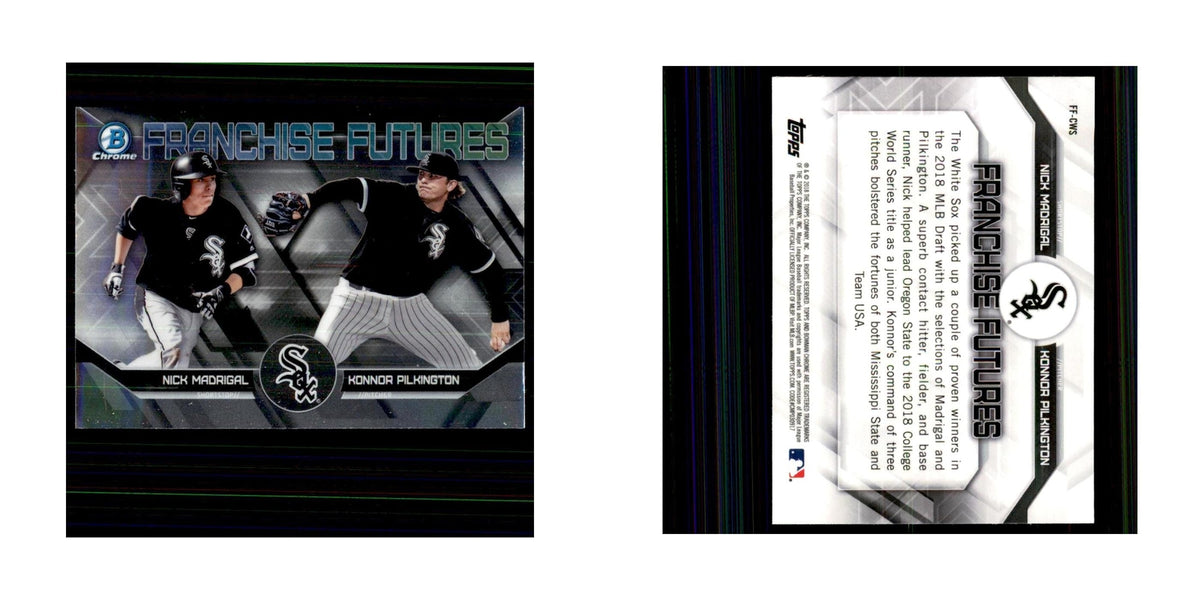 2018 Bowman Draft Franchise Futures Nick Madrigal/Konnor Pilkington White Sox