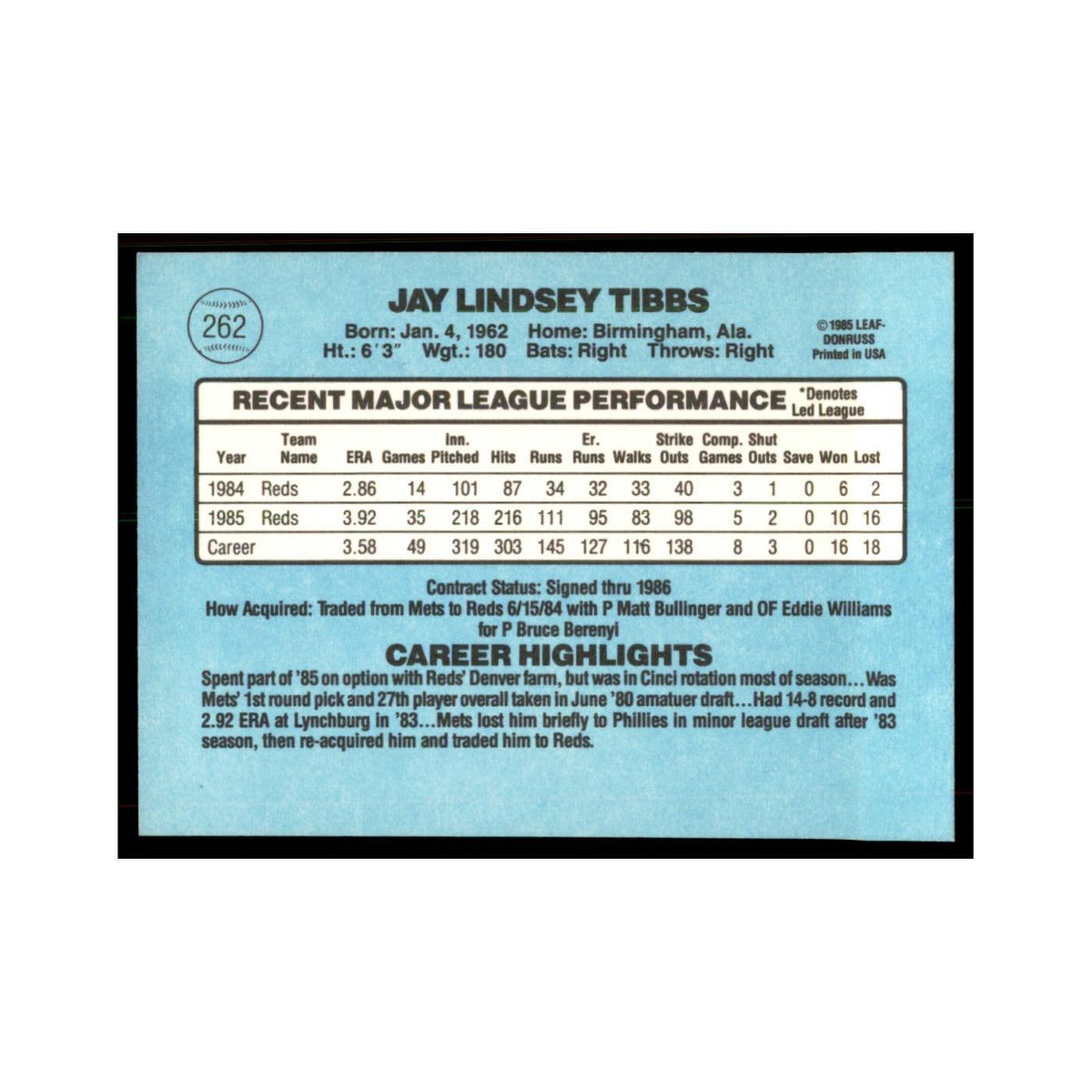 1986 Donruss Jay Tibbs Reds #262