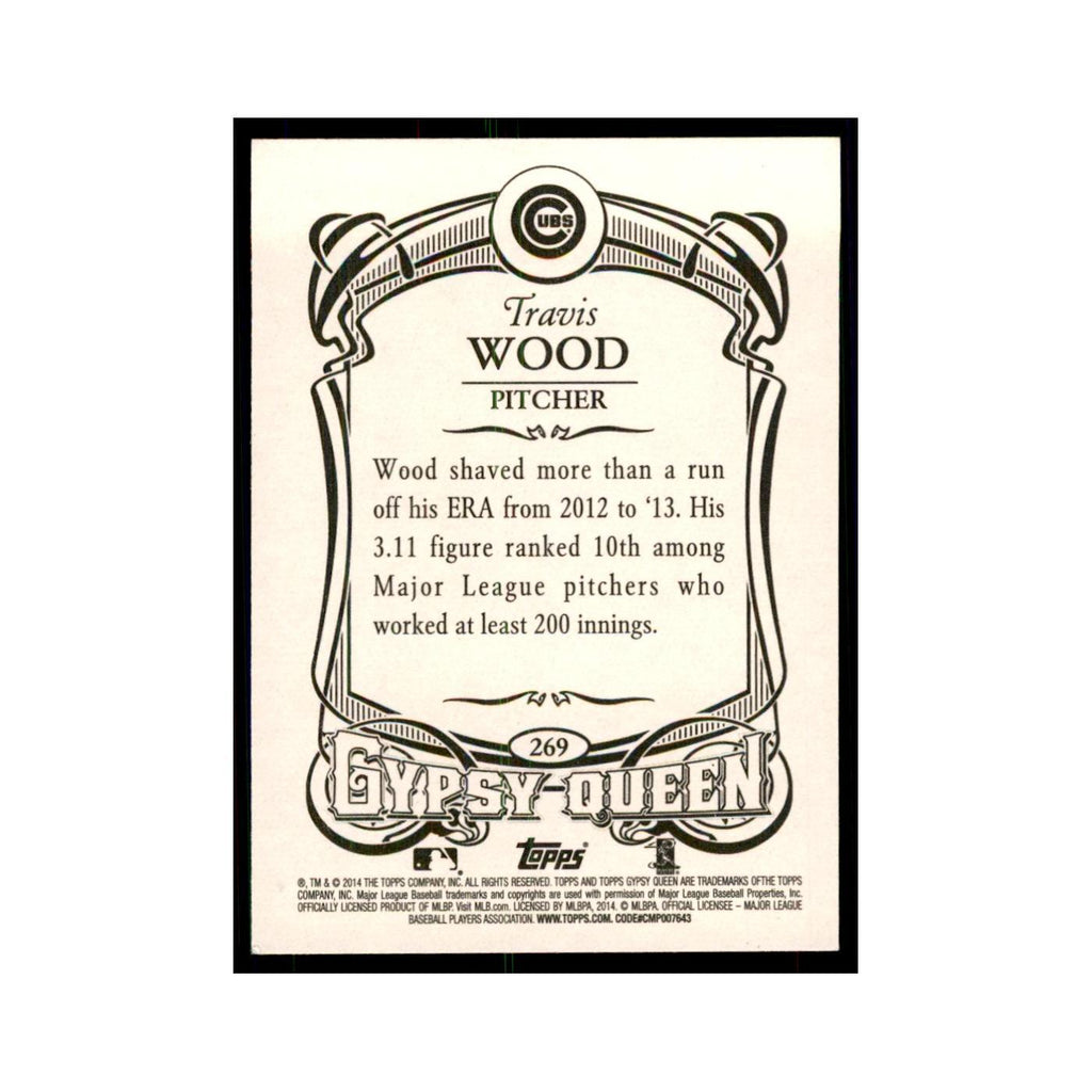 2014 Topps Gypsy Queen Travis Wood Cubs #269