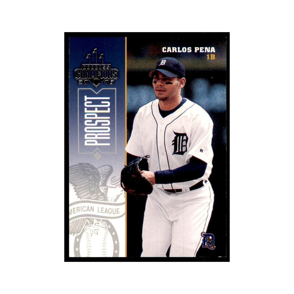 2003 Donruss Champions Carlos Pena Baseball Cards #99