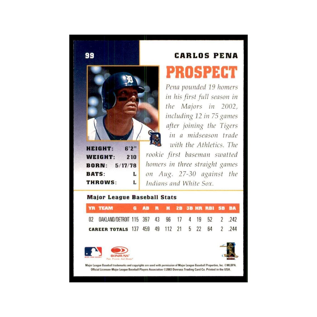 2003 Donruss Champions Carlos Pena Baseball Cards #99