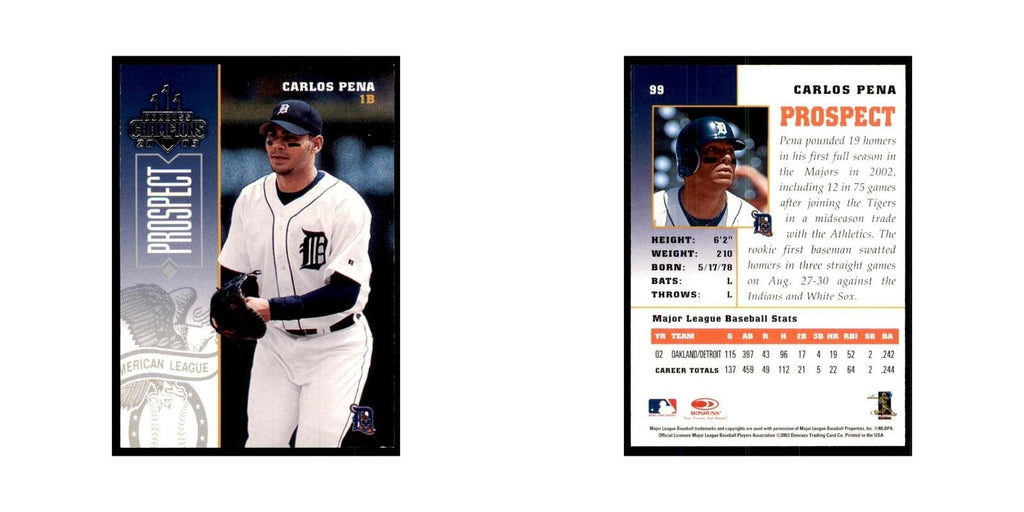2003 Donruss Champions Carlos Pena Baseball Cards #99