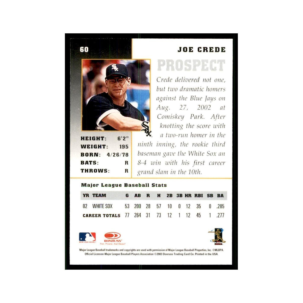 2003 Donruss Champions Joe Crede Baseball Cards #60