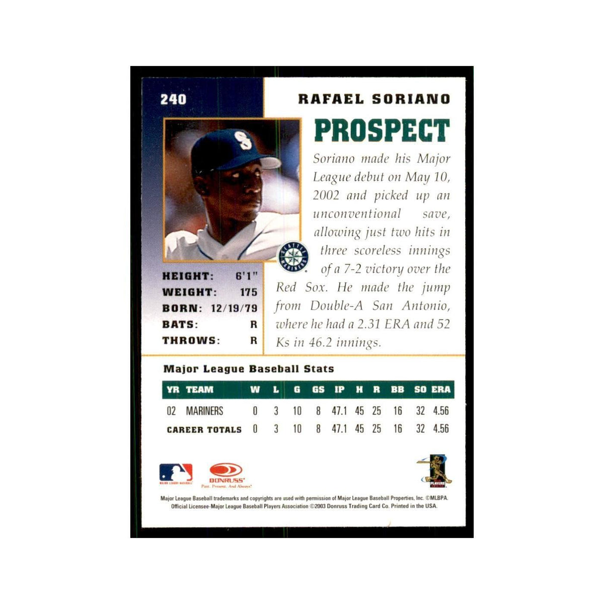 2003 Donruss Champions Rafael Soriano Baseball Cards #240