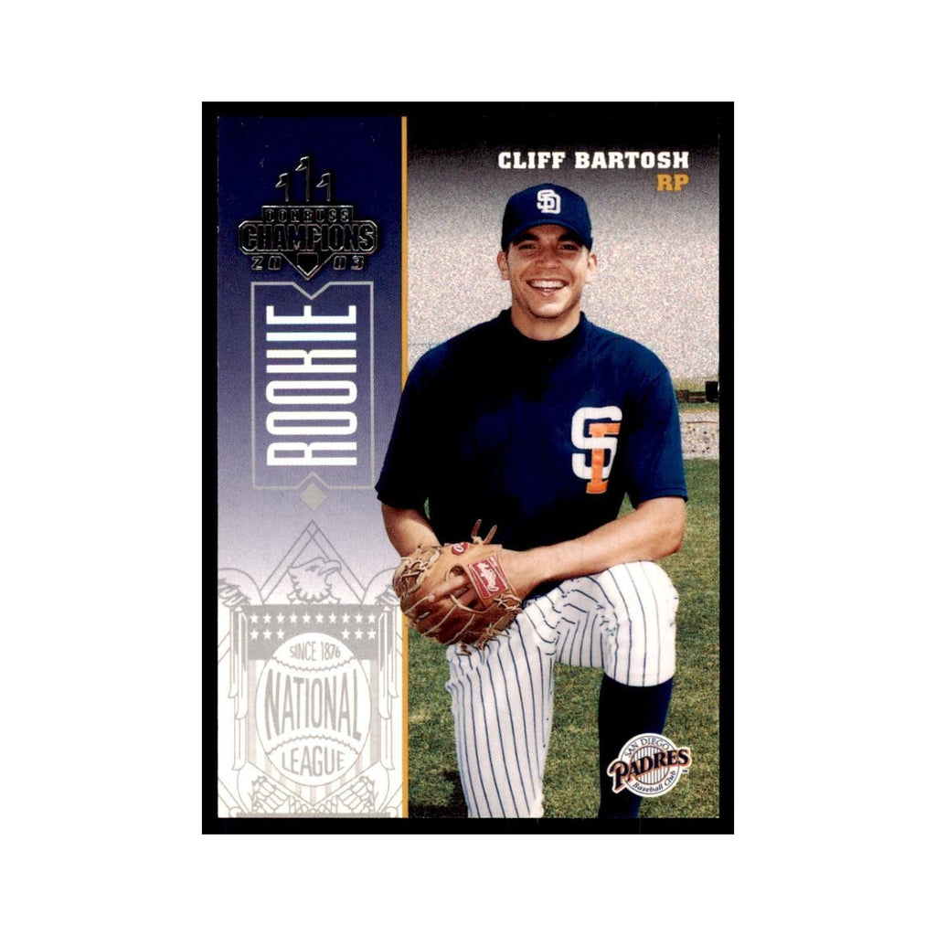 2003 Donruss Champions Cliff Bartosh Baseball Cards #215