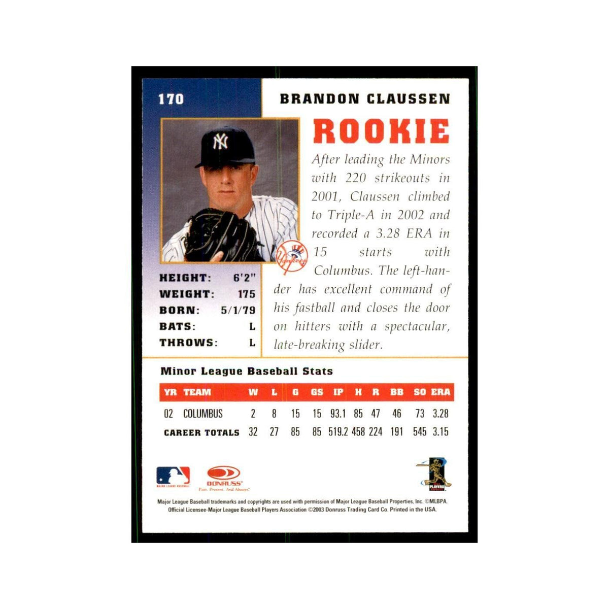 2003 Donruss Champions Brandon Claussen Baseball Cards #170