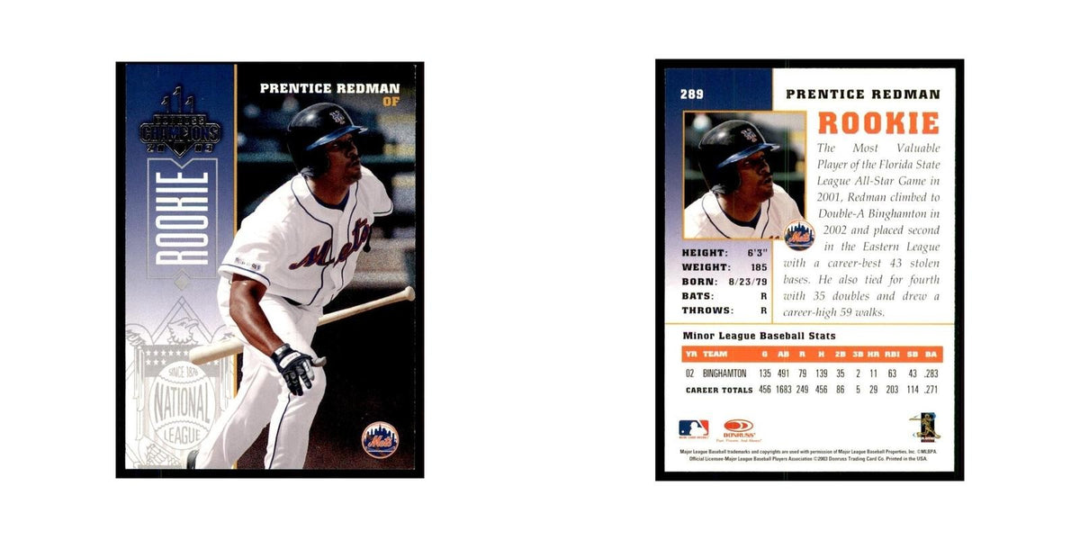 2003 Donruss Champions Prentice Redman Baseball Cards #289