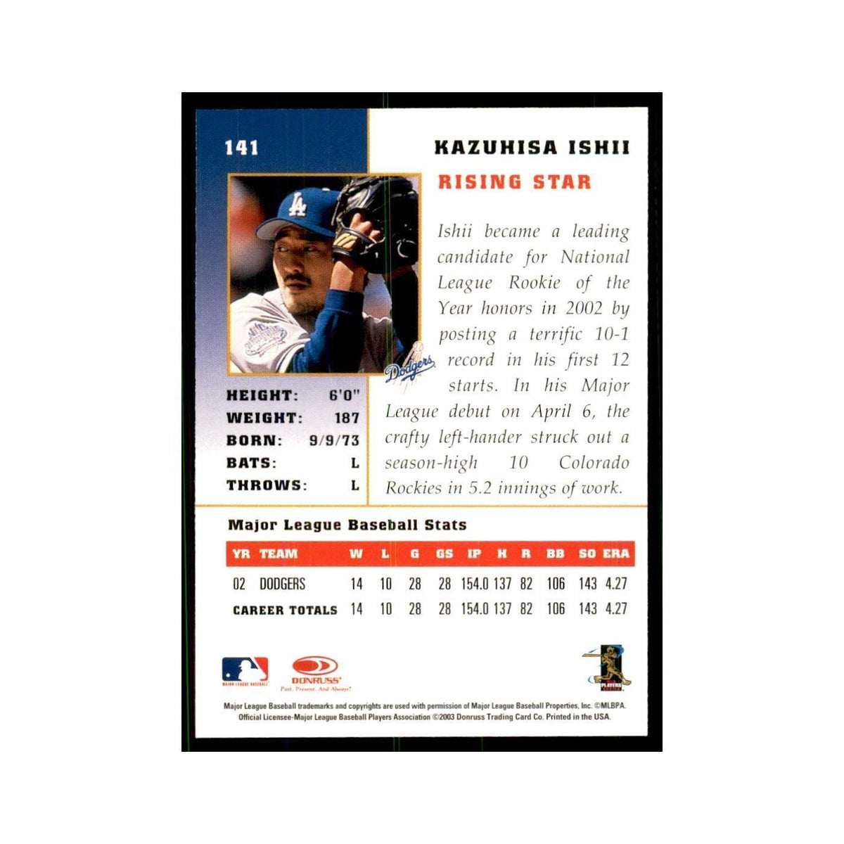 2003 Donruss Champions Kazuhisa Ishii Baseball Cards #141