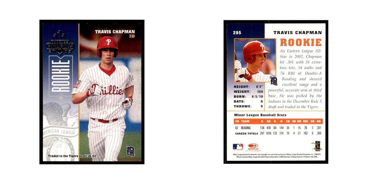 2003 Donruss Champions Travis Chapman Baseball Cards #295
