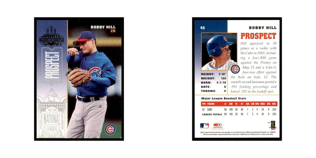 2003 Donruss Champions Bobby Hill Baseball Cards #45