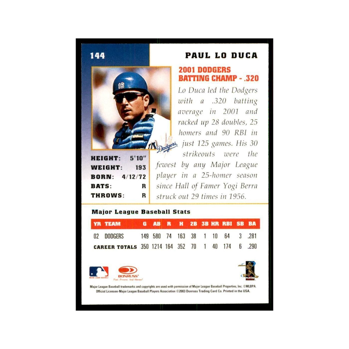 2003 Donruss Champions Paul Lo Duca Baseball Cards #144