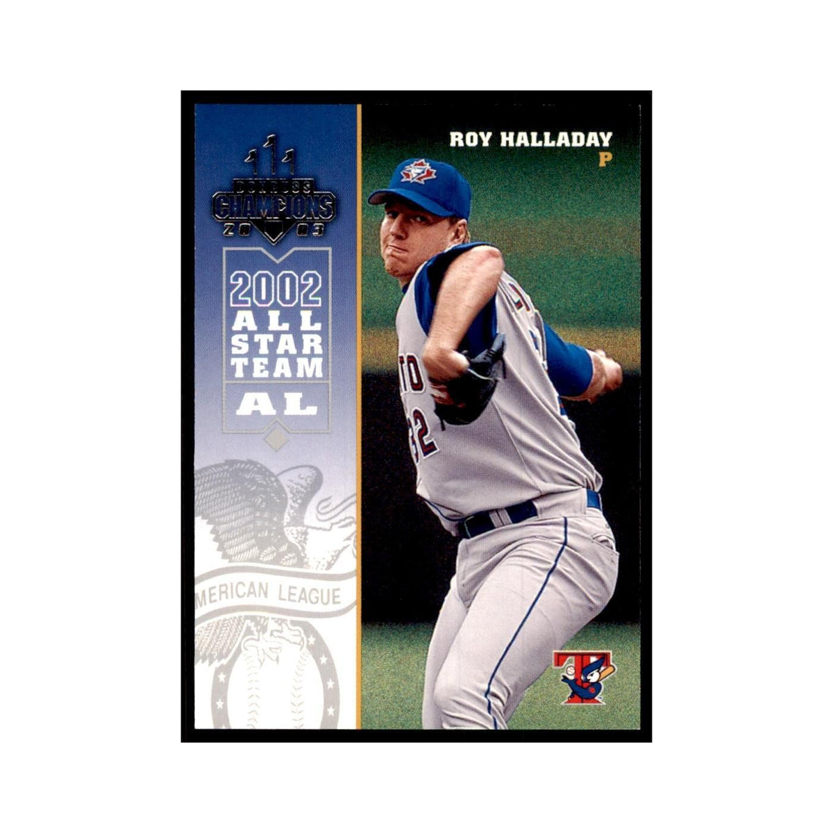 2003 Donruss Champions Roy Halladay Baseball Cards #271