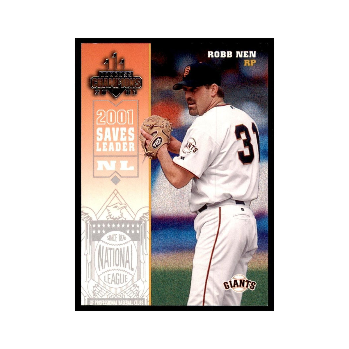 2003 Donruss Champions Robb Nen Baseball Cards #230
