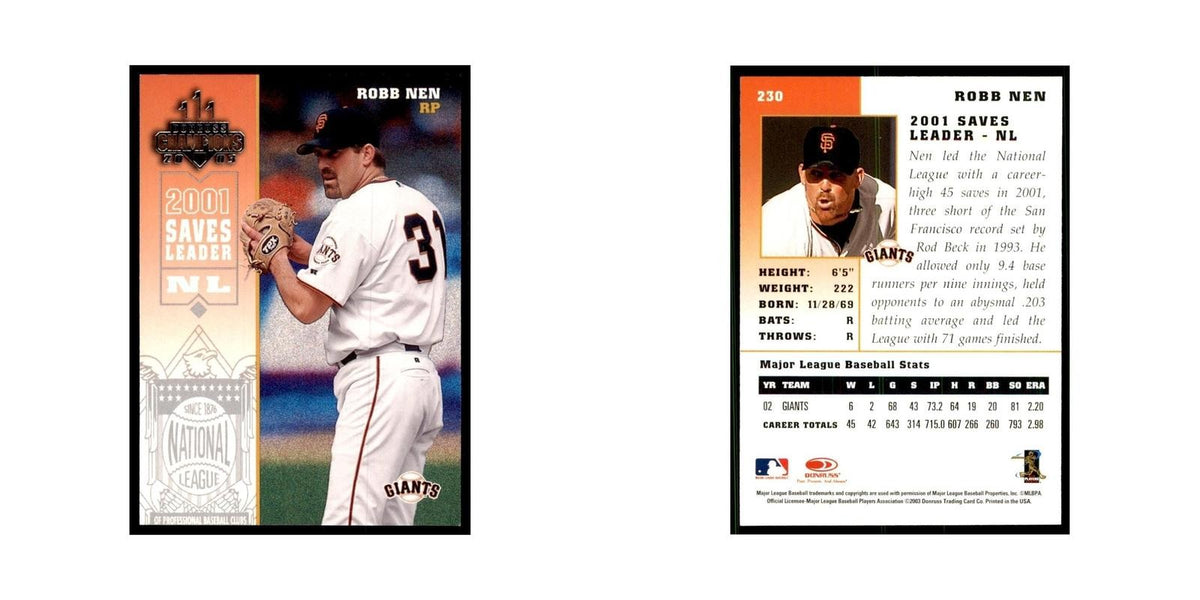 2003 Donruss Champions Robb Nen Baseball Cards #230