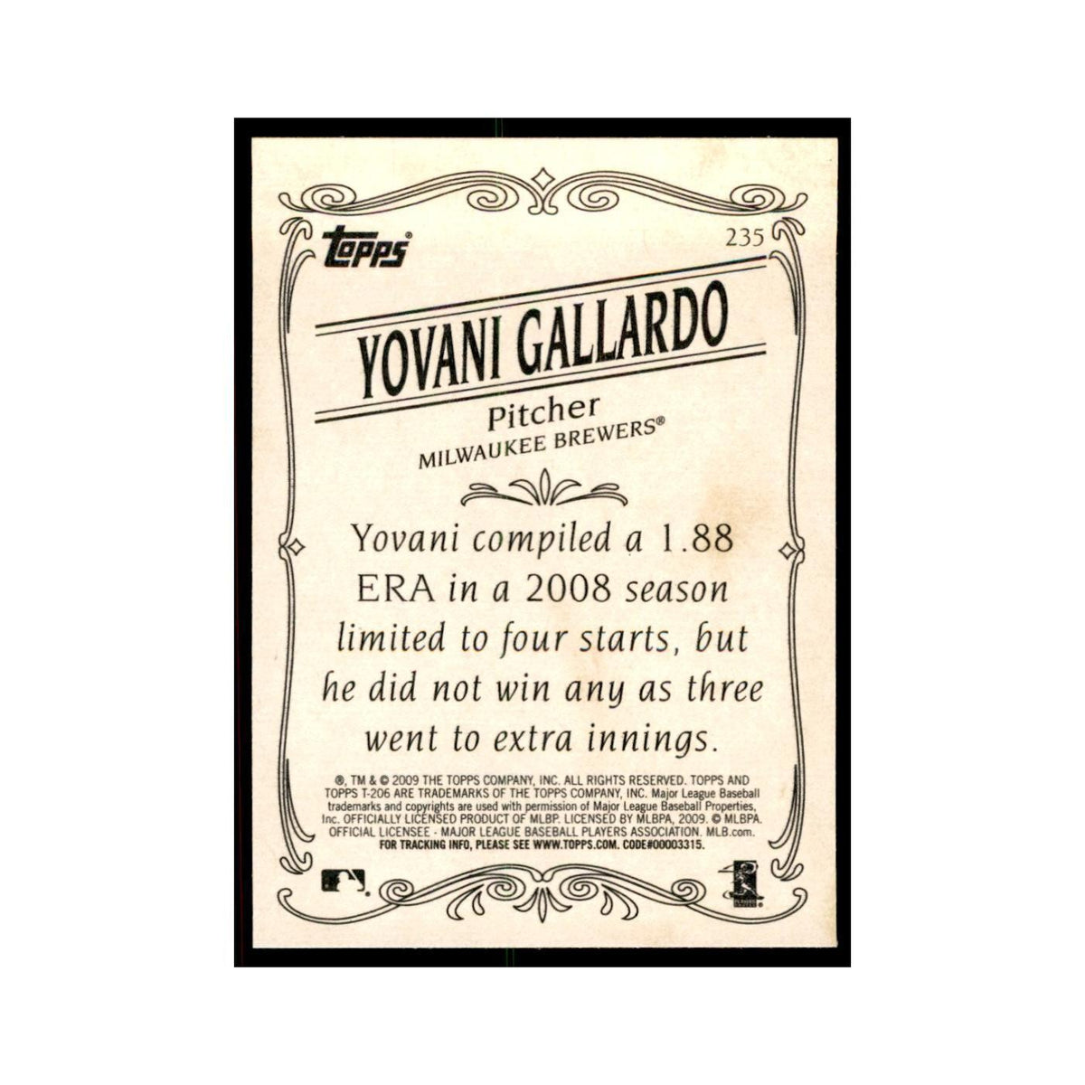 2009 Topps 206 Yovani Gallardo Baseball Cards #235